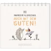Mini-Tischkalender 2025, Man Muss Mit Allem Rechnen